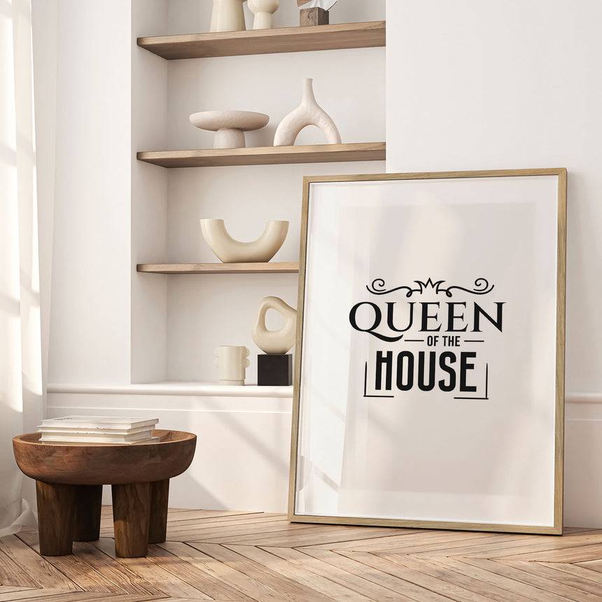 Plakat - Queen of the House - Incado