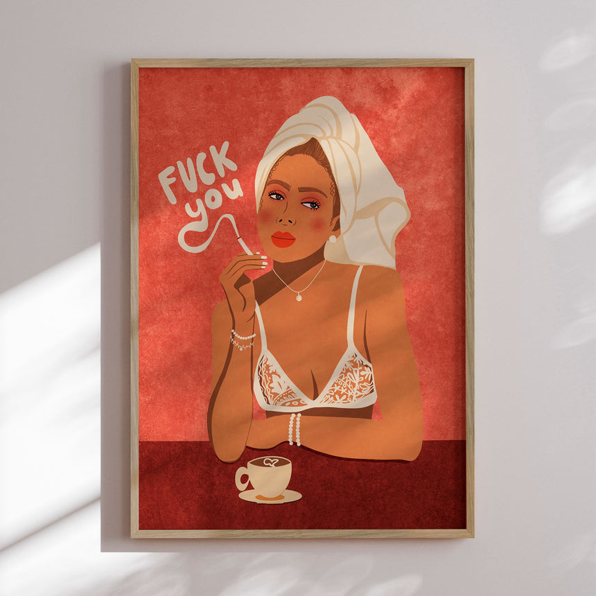 Plakat - Fuck You - Raissa Oltmanns
