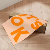 Plakat - It's OK - Incado