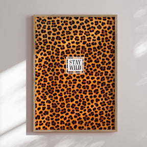 Plakat - Stay Wild - Incado