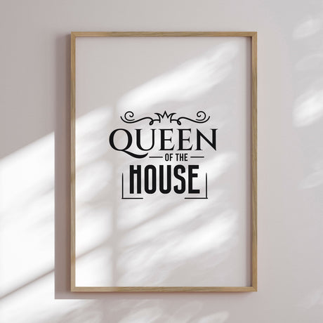 Plakat - Queen of the House - Incado